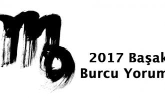 2017 başak burcu yorumu