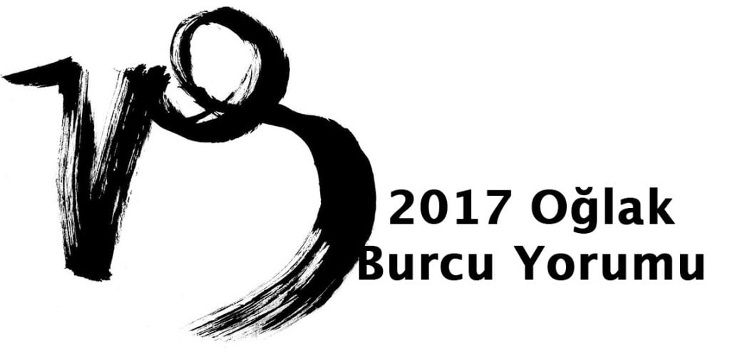 2017 oğlak burcu yorumu