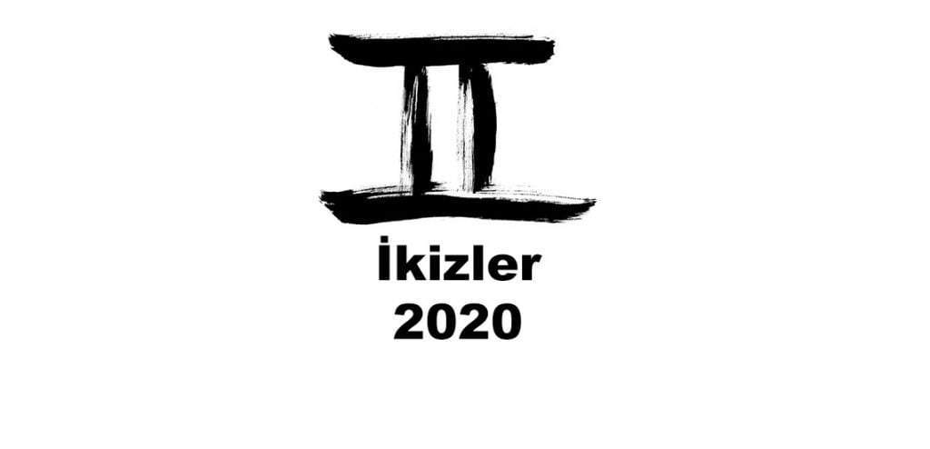 2020 ikizler burcu yorumu
